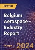 Belgium Aerospace - Industry Report- Product Image