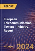 European Telecommunication Towers - Industry Report- Product Image