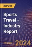 Sports Travel - Industry Report- Product Image