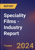 Speciality Films - Industry Report- Product Image