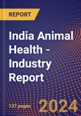 India Animal Health - Industry Report- Product Image