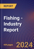 Fishing - Industry Report- Product Image