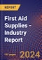 First Aid Supplies - Industry Report - Product Image