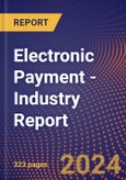 Electronic Payment - Industry Report- Product Image