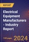 Electrical Equipment Manufacturers - Industry Report - Product Image