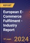 European E-Commerce Fulfilment - Industry Report - Product Thumbnail Image