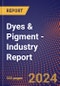 Dyes & Pigment - Industry Report - Product Thumbnail Image