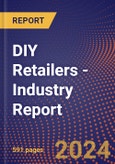 DIY Retailers - Industry Report- Product Image