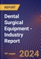 Dental Surgical Equipment - Industry Report - Product Image