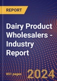 Dairy Product Wholesalers - Industry Report- Product Image