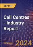 Call Centres - Industry Report- Product Image