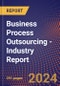 Business Process Outsourcing - Industry Report - Product Image