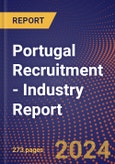 Portugal Recruitment - Industry Report- Product Image