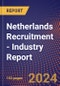 Netherlands Recruitment - Industry Report - Product Thumbnail Image