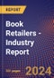 Book Retailers - Industry Report - Product Image