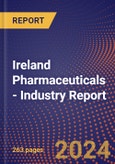 Ireland Pharmaceuticals - Industry Report- Product Image