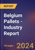 Belgium Pallets - Industry Report- Product Image