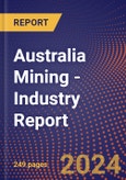 Australia Mining - Industry Report- Product Image