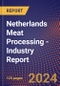 Netherlands Meat Processing - Industry Report - Product Thumbnail Image