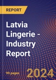 Latvia Lingerie - Industry Report- Product Image