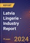 Latvia Lingerie - Industry Report - Product Thumbnail Image