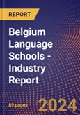 Belgium Language Schools - Industry Report- Product Image