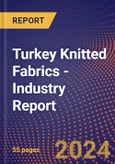 Turkey Knitted Fabrics - Industry Report- Product Image