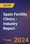 Spain Fertility Clinics - Industry Report - Product Thumbnail Image