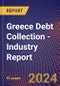 Greece Debt Collection - Industry Report - Product Thumbnail Image