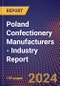 Poland Confectionery Manufacturers - Industry Report - Product Thumbnail Image