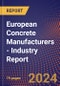 European Concrete Manufacturers - Industry Report - Product Image