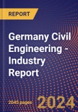 Germany Civil Engineering - Industry Report- Product Image