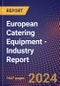 European Catering Equipment - Industry Report - Product Thumbnail Image