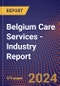 Belgium Care Services - Industry Report - Product Thumbnail Image