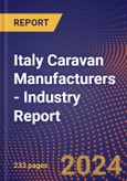 Italy Caravan Manufacturers - Industry Report- Product Image