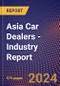 Asia Car Dealers - Industry Report - Product Thumbnail Image