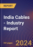 India Cables - Industry Report- Product Image