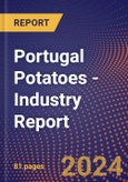 Portugal Potatoes - Industry Report- Product Image