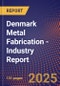 Denmark Metal Fabrication - Industry Report - Product Thumbnail Image