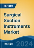 Surgical Suction Instruments Market - Global Industry Size, Share, Trends, Opportunity, and Forecast, 2019-2029F- Product Image