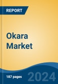 Okara Market - Global Industry Size, Share, Trends, Opportunity, and Forecast, 2019-2029F- Product Image