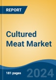 Cultured Meat Market - Global Industry Size, Share, Trends, Opportunity, and Forecast, 2019-2029F- Product Image