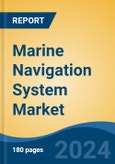 Marine Navigation System Market - Global Industry Size, Share, Trends, Opportunity, and Forecast, 2019-2029F- Product Image