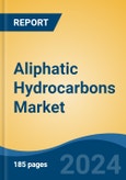 Aliphatic Hydrocarbons Market - Global Industry Size, Share, Trends, Opportunity, and Forecast, 2019-2029F- Product Image