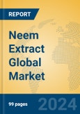 Neem Extract Global Market Insights 2024, Analysis and Forecast to 2029, by Manufacturers, Regions, Technology, Application, Product Type- Product Image