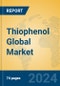 Thiophenol Global Market Insights 2024, Analysis and Forecast to 2029, by Manufacturers, Regions, Technology, Application - Product Image