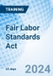 Fair Labor Standards Act (Recorded) - Product Image