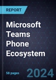 Growth Opportunities in the Microsoft Teams Phone Ecosystem- Product Image