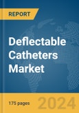 Deflectable Catheters Market Report 2024- Product Image