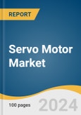 Servo Motor Market Size, Share & Trends Analysis Report by Motor (AC, DC), Application (Industrial Machinery, Motor Vehicles, HVAC Equipment, Aerospace & Transportation), Region, and Segment Forecasts, 2025-2030- Product Image